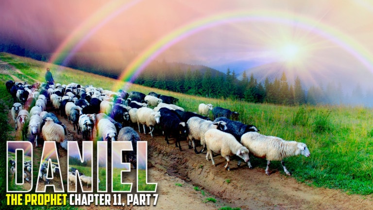 Daniel 11, Part 7